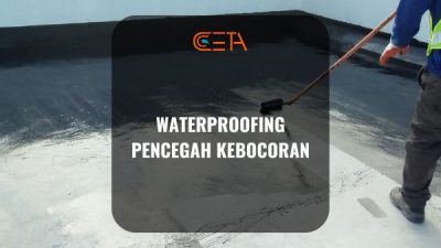Waterproofing Pencegah Kebocoran
