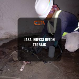 Jasa Injeksi Beton Terbaik