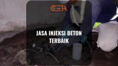 Jasa Injeksi Beton Terbaik
